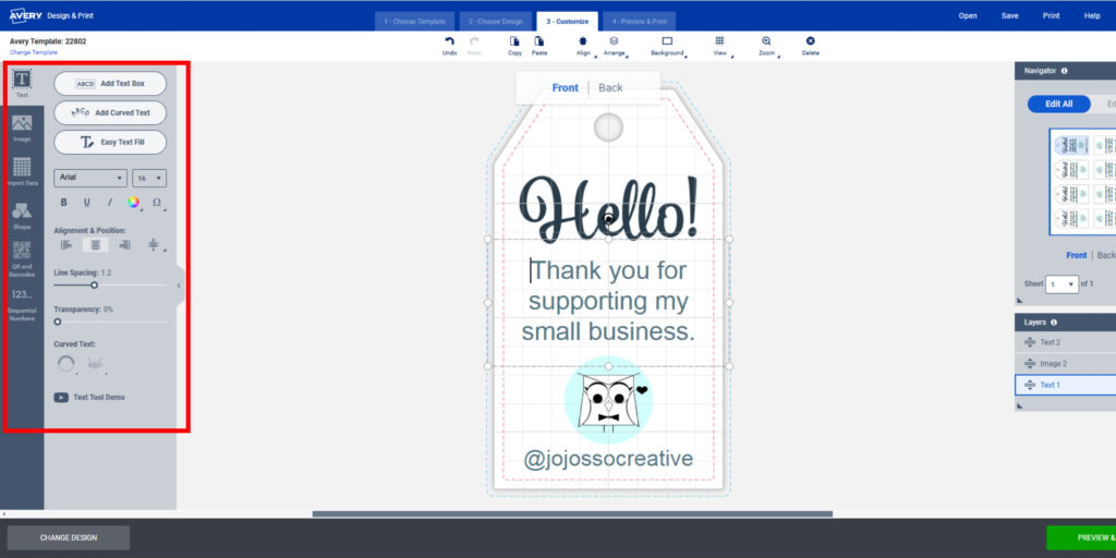 Screenshot of Avery Design & Print interface showing a customizable tag design for Avery Template 22802. The tag displays "Hello! Thank you for supporting my small business" with an owl icon and the handle "@jojosscreative." The left side of the screen features text tools, including options to add a text box, curved text, and adjust font size, alignment, line spacing, and transparency. The right side includes a Navigator panel, preview options, and layer management tools. The interface allows customization and editing of the tag design.