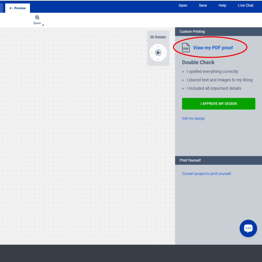 Screenshot of the Avery Design & Print interface focusing on the "Custom Printing" section. The "View my PDF proof" option is highlighted with a red circle, allowing users to preview their design before finalizing. Below, a checklist titled "Double Check" includes steps to ensure accuracy, such as spelling, text placement, and image details. A green "I APPROVE MY DESIGN" button is visible for confirming the design. The "Convert project to print yourself" option appears under the "Print Yourself" section.